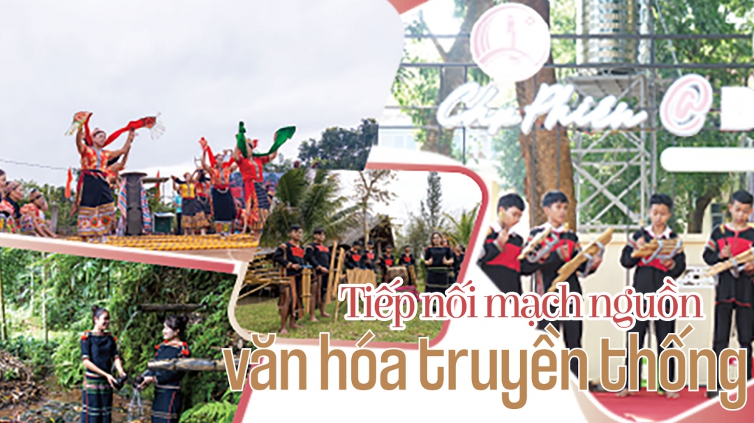 Tiếp nối mạch nguồn văn hóa truyền thống